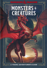DUNGEONS & DRAGONS - YOUNG ADVENTURER'S GUIDE, A - Monsters and Creatures (Hardcover)