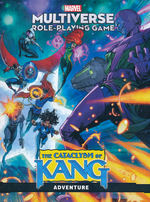 MARVEL MULTIVERSE RPG - Cataclysm of Kang, The