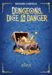 DUNGEONS, DICE & DANGER