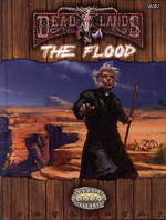 SAVAGE WORLDS - DEADLANDS RELOADED - Flood, The