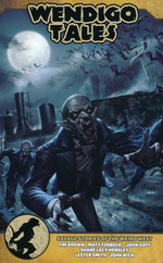 DEADLANDS CLASSIC - Wendigo Tales Volume Zero: Savage Tales of the Weird West