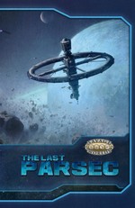 SAVAGE WORLDS - LAST PARSEC - Last Parsec - Core Book - TILBUD (så længe lager haves, der tages forbehold for udsolgte varer)