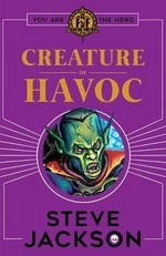 FIGHTING FANTASY - Creature of Havoc (Vol.7) (by Steve Jackson)