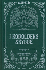 BLOD & STÅL - I koboldens skygge Special Edition