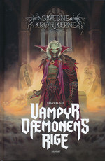 SKÆBNE KRØNIKERNE - Vampyr dæmonens rige