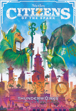 CITIZENS OF THE SPARK - Citizens of the Spark