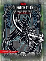 DUNGEONS & DRAGONS NEXT (5TH ED.) - Dungeon Tiles Reincarnated - City