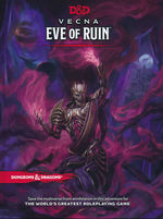 DUNGEONS & DRAGONS NEXT (5TH ED.) - Vecna Eve of Ruin Hard Cover